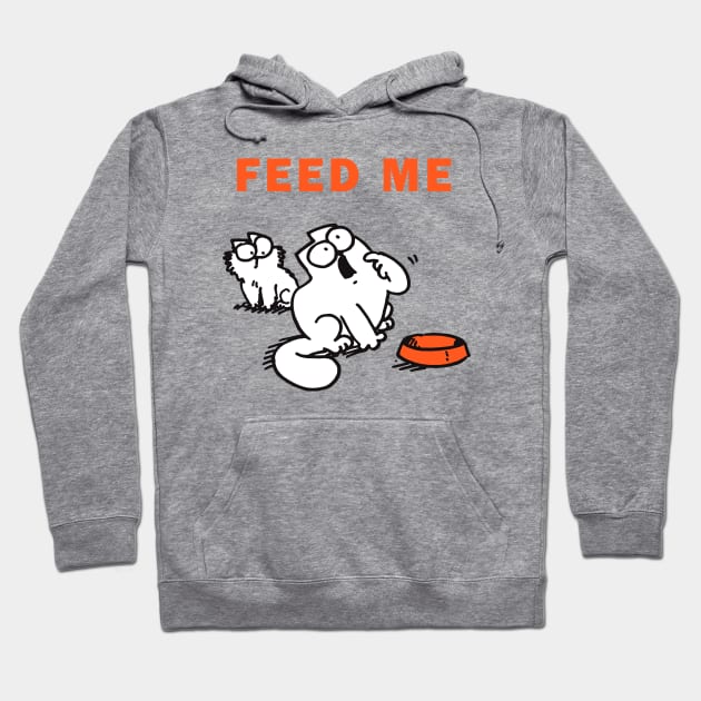 Feed Me Simons Cat Funny, For Men Simons Cat Feed Me Hoodie by devanpm